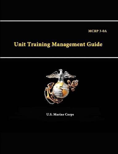 A Unit Training Management Guide - Mcrp 3-0