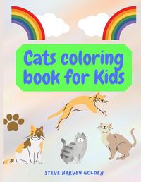 Cover image for Cats coloring book for Kids: Cats Coloring Book for Preschoolers Cute Cats Coloring Book for Kids