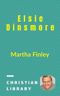 Cover image for Elsie Dinsmore