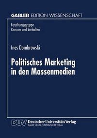 Cover image for Politisches Marketing in den Massenmedien