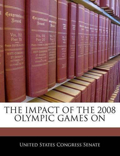 The Impact of the 2008 Olympic Games on