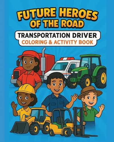 Cover image for Future Heroes of the Road