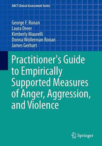 Cover image for Practitioner's Guide to Empirically Supported Measures of Anger, Aggression, and Violence