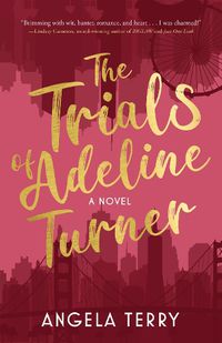 Cover image for The Trials of Adeline Turner