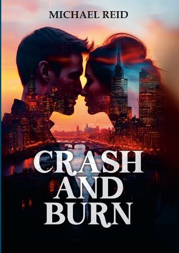 Cover image for Crash and Burn