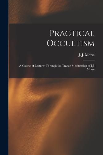 Practical Occultism