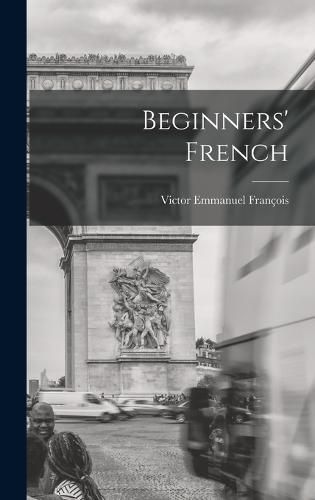 Cover image for Beginners' French