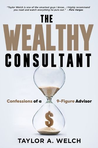 The Wealthy Consultant