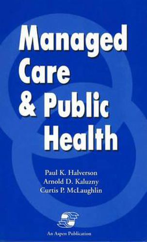 Cover image for Managed Care and Public Health