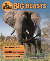 Cover image for In Focus: Big Beasts