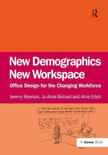 Cover image for New Demographics New Workspace: Office Design for the Changing Workforce