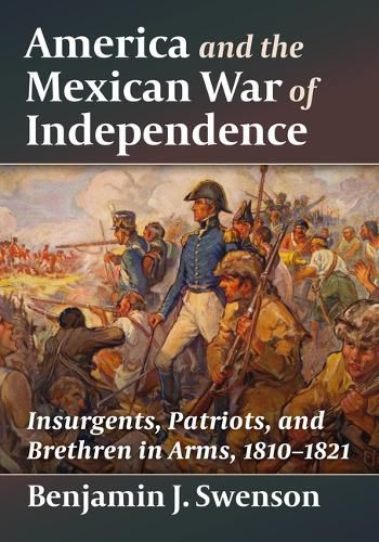 Cover image for America and the Mexican War of Independence