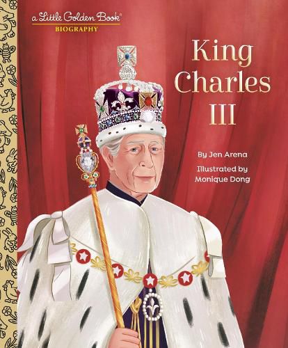 Cover image for King Charles III: A Little Golden Book Biography