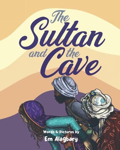 Cover image for The Sultan And The Cave