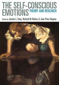 Cover image for The Self-conscious Emotions: Theory and Research