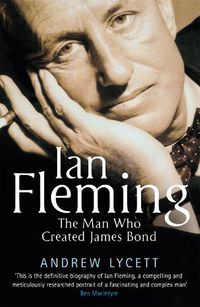 Cover image for Ian Fleming: The man who created James Bond