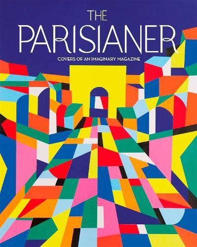 Cover image for The Parisianer: Covers of an Imaginary Magazine