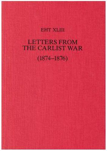 Letters from the Carlist War (1874-1876)