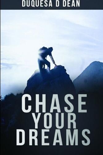 Cover image for Chase Your Dreams