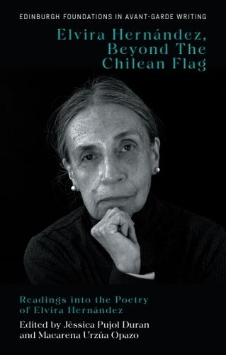 Cover image for Elvira Hernandez, Beyond The Chilean Flag
