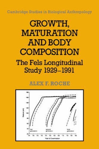 Cover image for Growth, Maturation, and Body Composition: The Fels Longitudinal Study 1929-1991