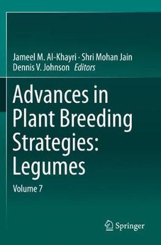 Cover image for Advances in Plant Breeding Strategies: Legumes: Volume 7