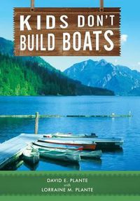 Cover image for Kids Don't Build Boats