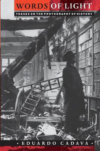 Cover image for Words of Light: Theses on the Photography of History