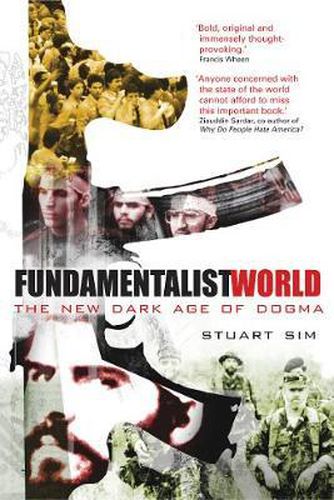 Cover image for Fundamentalist World: The New Dark Age of Dogma