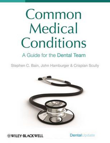 Cover image for Common Medical Conditions: A Guide for the Dental Team