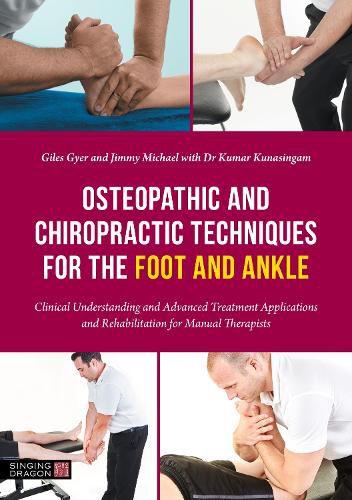 Osteopathic and Chiropractic Techniques for the Foot and Ankle