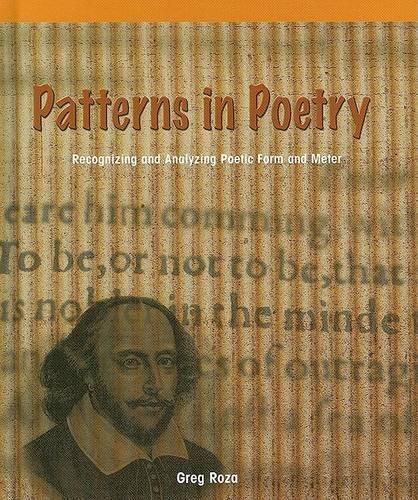 Patterns in Poetry:: Recognizing and Analyzing Poetic Form and Meter