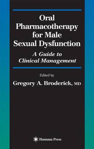 Cover image for Oral Pharmacotherapy for Male Sexual Dysfunction: A Guide to Clinical Management