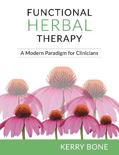 Cover image for Functional Herbal Therapy: A Modern Paradigm for Clinicians