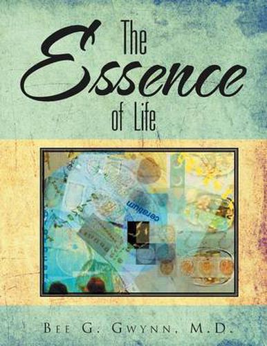 Cover image for The Essence of Life