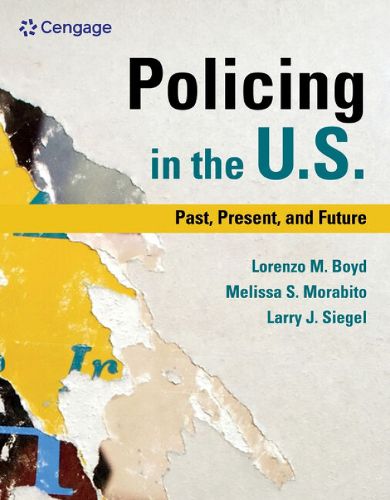 Cover image for Policing in the U.S.: Past, Present and Future