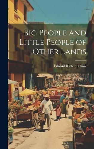 Cover image for Big People and Little People of Other Lands