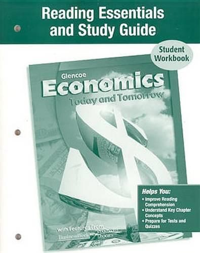 Cover image for Economics Today and Tomorrow, Reading Essentials and Study Guide, Workbook