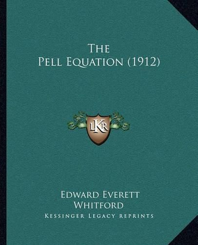 The Pell Equation (1912)