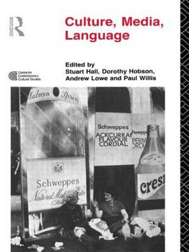 Cover image for Culture, Media, Language: Working Papers in Cultural Studies, 1972-79