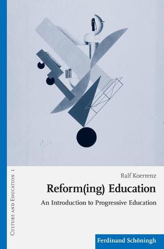 Cover image for Reform(ing) Education: The Jena-Plan as a Concept for a Child-Centred School