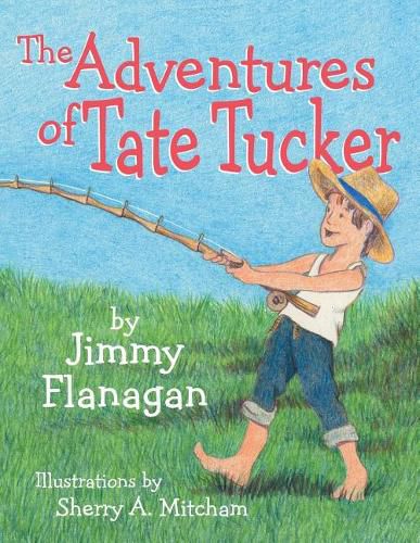 Cover image for The Adventures of Tate Tucker