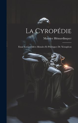 Cover image for La Cyropedie