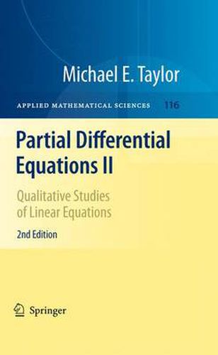 Cover image for Partial Differential Equations II: Qualitative Studies of Linear Equations