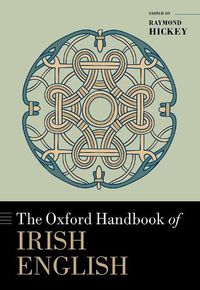 Cover image for The Oxford Handbook of Irish English