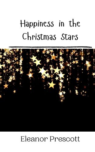 Cover image for Happiness in the Christmas Stars