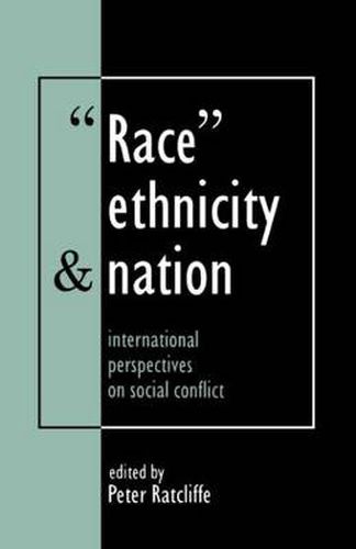Cover image for Race, Ethnicity And Nation: International Perspectives On Social Conflict