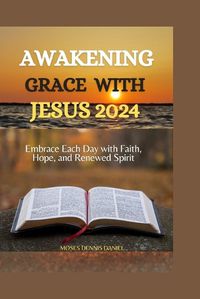 Cover image for Awakening Grace with Jesus 2024