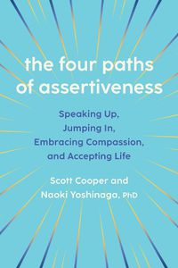 Cover image for The Four Paths of Assertiveness