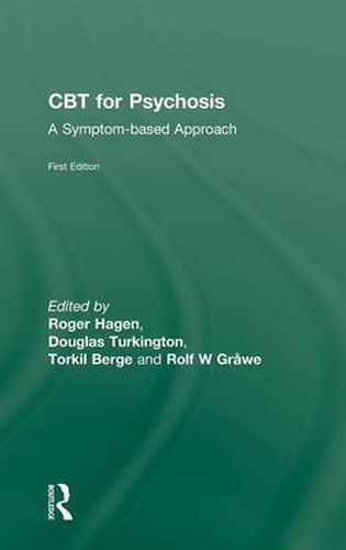 Cover image for CBT for Psychosis: A Symptom-based Approach